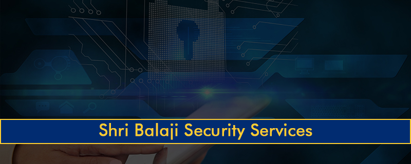 Shri Balaji Security Services 